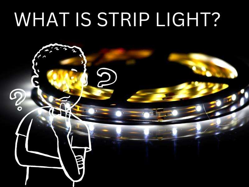 what is strip light